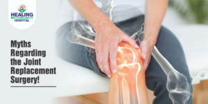 Joint Replacement Surgery in Chandigarh Healing Hospital