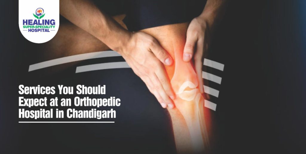 best orthopedic hospital in Chandigarh