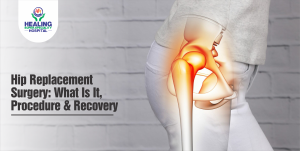 Hip Replacement Surgery: What Is It, Procedure & Recovery