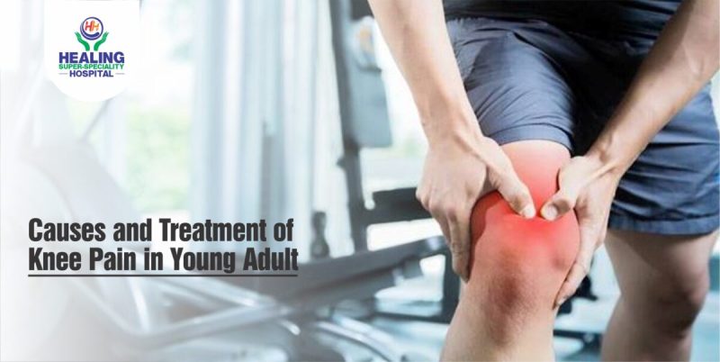 Causes and Treatment of Knee Pain in Young Adult - Healing Hospital
