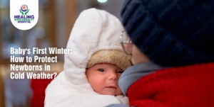 Baby’s First Winter: How to Protect Newborns in Cold Weather? Healing Image 1