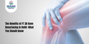 FT 3D Knee Resurfacing in Delhi