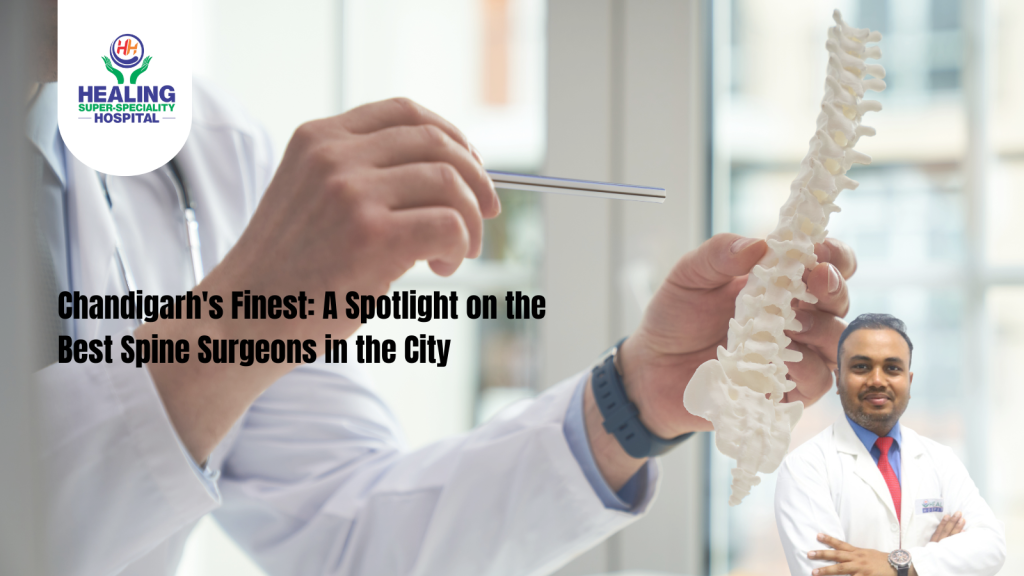 best spine surgeons in Chandigarh