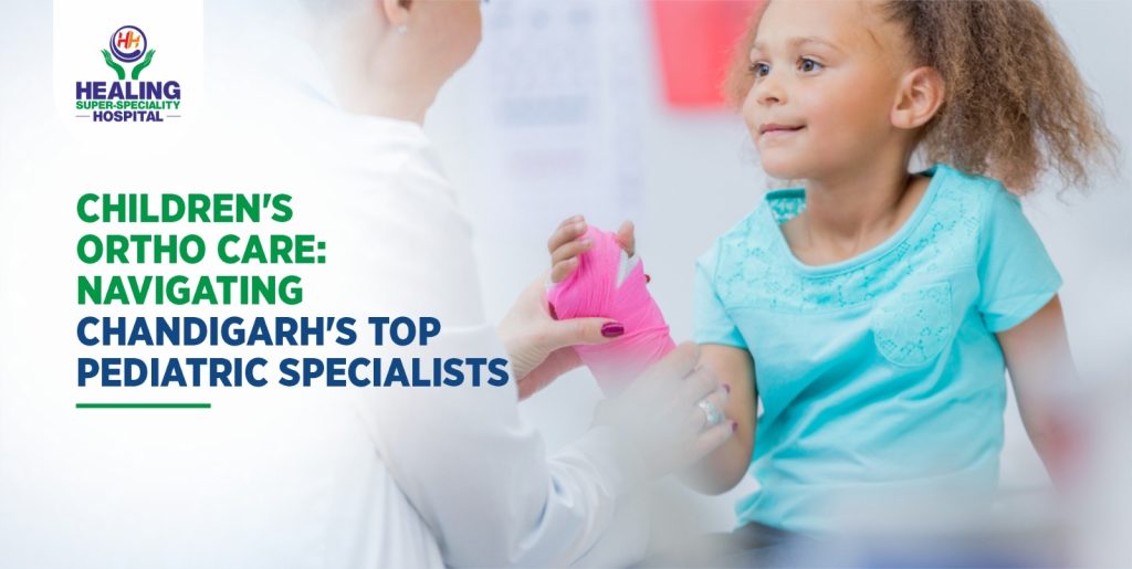 Pediatric orthopedic doctor in chandigarh