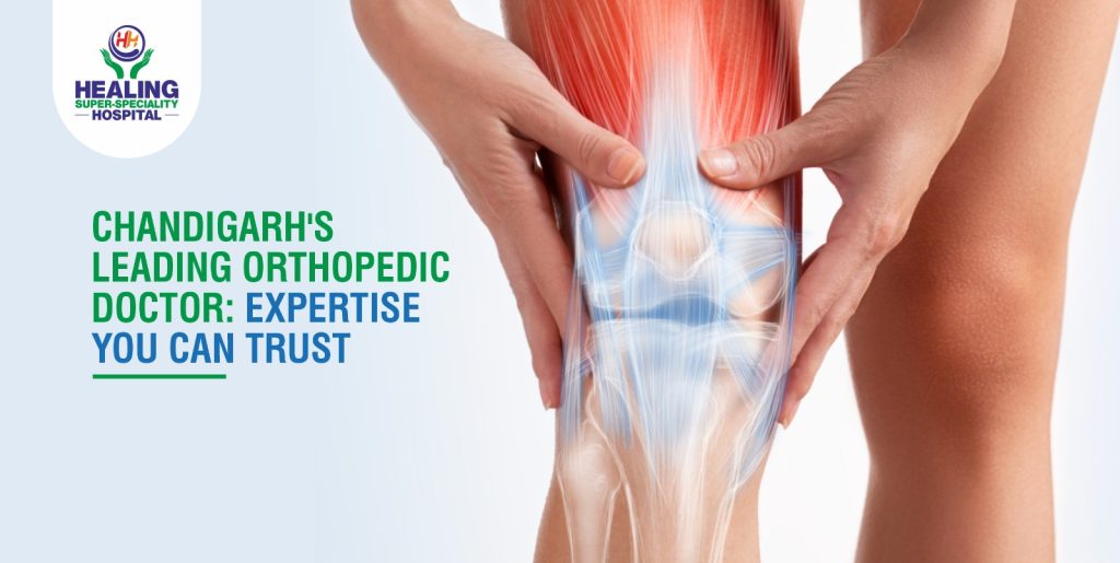 Best orthopedic doctor in Chandigarh