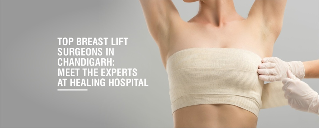 Breast lift surgeon in Chandigarh