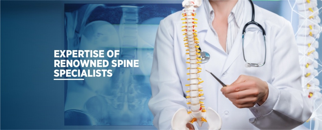 Expertise of Renowned Spine Specialists