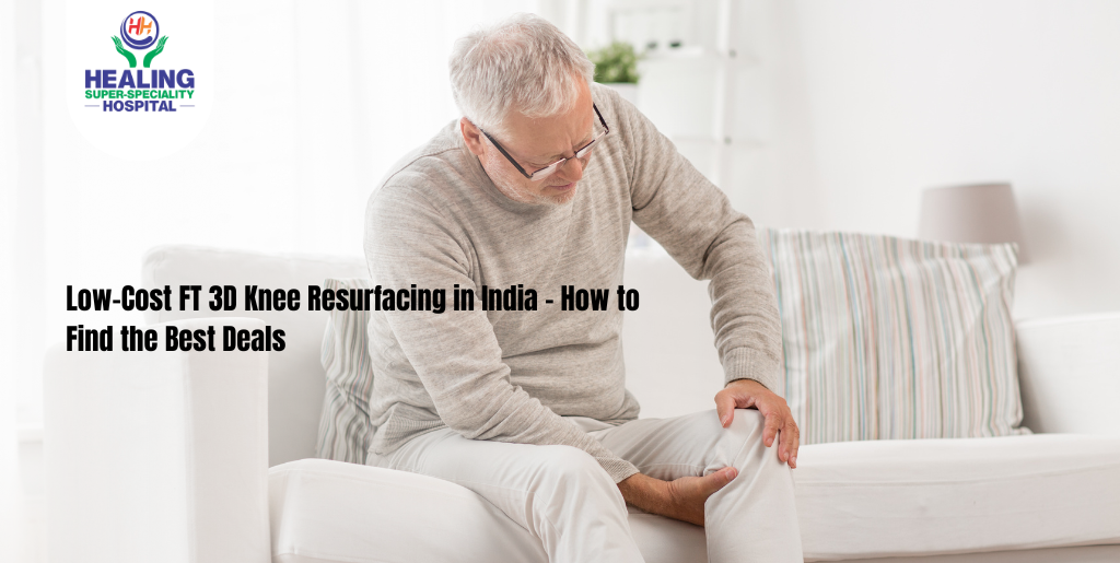 FT 3D Knee Resurfacing in India