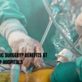 Why Laparoscopic Surgery? Benefits at Chandigarh’s Top Hospitals