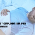 Lifestyle Changes to Complement Sleep Apnea Treatment in Chandigarh
