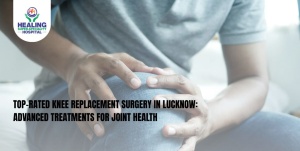 Knee Replacement Surgery in Lucknow