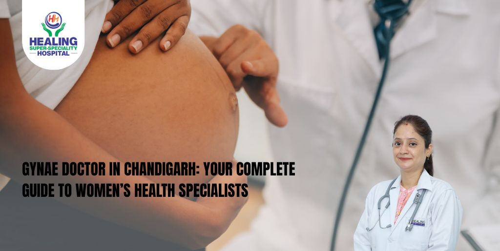 Gynae Doctor in Chandigarh