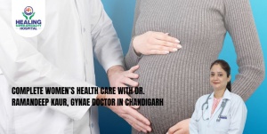 Best Gynae Doctor in Chandigarh