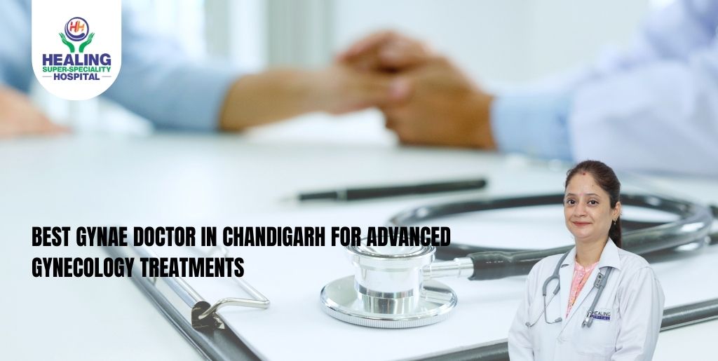 Best Gynae Doctor in Chandigarh