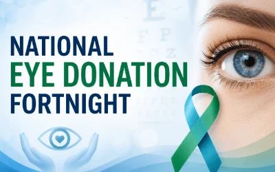 National Eye Donation Fortnight: Importance, Eligibility, Process & Awareness